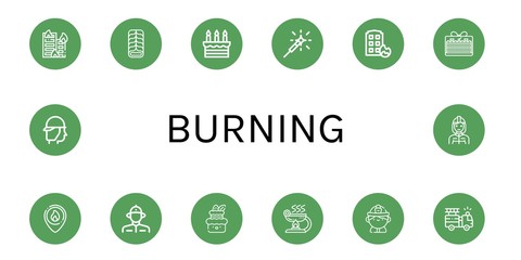 Set of burning icons such as Building on fire, Cake, Sparkler, House on fire, Firefighter, Burner, Fire truck , burning