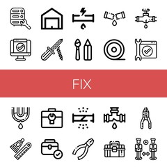 Set of fix icons such as Maintenance, Service, Garage, Screwdriver, Broken pipe, Paint tools, Leak, Medical tape, Glue, Toolbox, Pliers, Plier, Support , fix