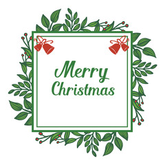 Various text lettering merry christmas, with beautiful wallpaper of green leafy flower frame. Vector