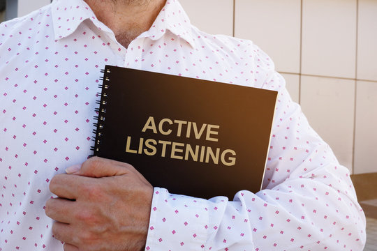 Conceptual Photo Showing Printed Text Active Listening