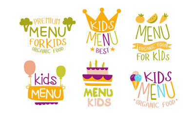Premium Menu for Kids Labels Set, Organic Food for Children Hand Drawn Vector Illustration