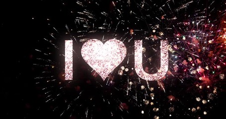 I love you message in the sky with fireworks and sparks on black night sky with heart logo, typography design - Event concept  - Powered by Adobe