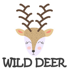 Card with a funny deer head with the word. Isolated scandinavian cartoon illustration for kids poster, clothes print.