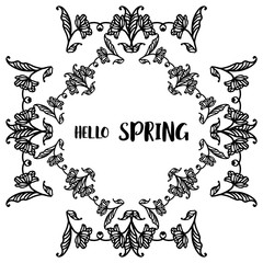 Hello spring background with hand drawn leaf floral frame. Vector
