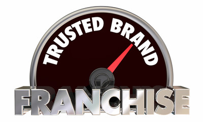 Franchise Opportunity Business Trusted Brand Speedometer 3d Illustration