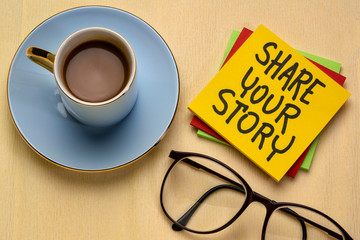 share your story - storytelling concept