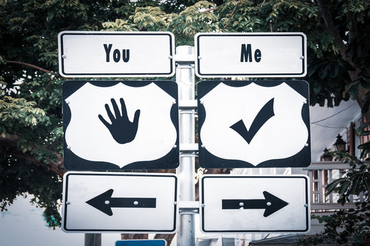 Street Sign Me versus You