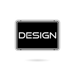 DESIGN Word Sign on white background