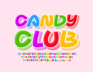 Vector colorful Sign Candy Club. Colorful Kids Font. Bright 3D Alphabet Letters and Numbers.