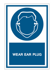 Symbol Wear Ear Plug Sign Isolate On White Background,Vector Illustration