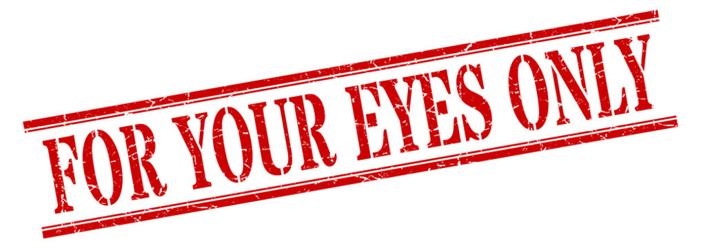 311 BEST "For Your Eyes Only" IMAGES, STOCK PHOTOS & VECTORS | Adobe Stock