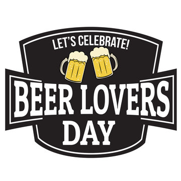 Beer lovers day sign or stamp