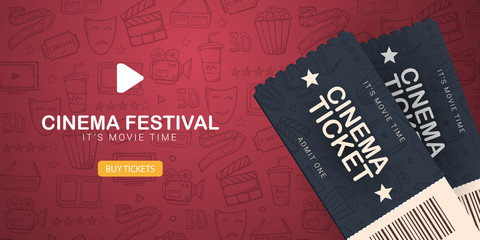Cinema Festival banner with tickets. Hand draw doodle background.