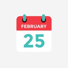Flat icon calendar 25 of February. Date, day and month. Vector illustration.