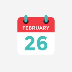 Flat icon calendar 26 of February. Date, day and month. Vector illustration.