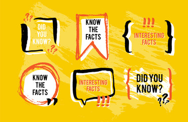 Know the facts speech bubble icons. Fun fact idea label. Banner for business, marketing and advertising. Funny question sign for logo. Vector design element with hand brush strokes