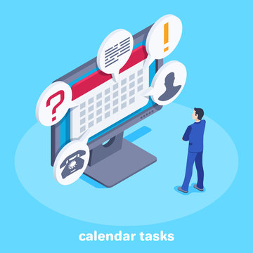 isometric vector image on a blue background, a man in a business suit stands near a computer monitor and looks at a calendar with tasks, a working garfik