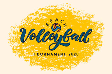 Beach volleyball hand written lettering logo with ball on textured background..