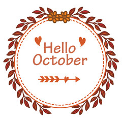 Obraz premium Poster hello october with ornate of unique leaves and flower frame. Vector
