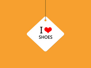 I love shoes