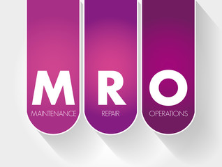 MRO - Maintenance, Repair, and Operations acronym, business concept background - obrazy, fototapety, plakaty