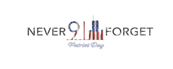 American National Holiday. US Flag background with American stars, stripes and national colors. New York. Text: NEVER FORGET - Patriot Day