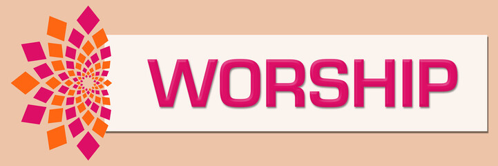 Worship Pink Orange White Floral Horizontal 