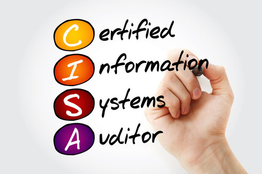 CISA &ndash; Certified Information Systems Auditor acronym with marker, business concept background