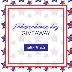 Independence day giveaway banner for social media contest with prize. Vector square red and blue template with stars. Enter to win