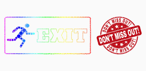 Pixelated bright spectral emergency exit mosaic pictogram and Don'T Miss Out! seal. Red vector rounded distress stamp with Don'T Miss Out! message. Vector combination in flat style.