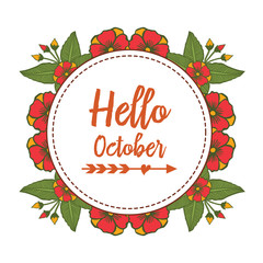 Hello october, design colorful leaf flower frame background. Vector