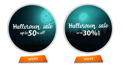 Halloween sale, two round discount banners with button and halloween landscape on the background