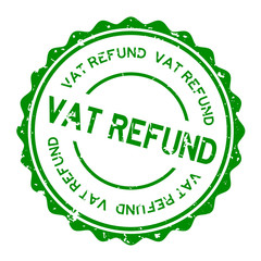 Grunge green vat refund word round rubber seal stamp on white background