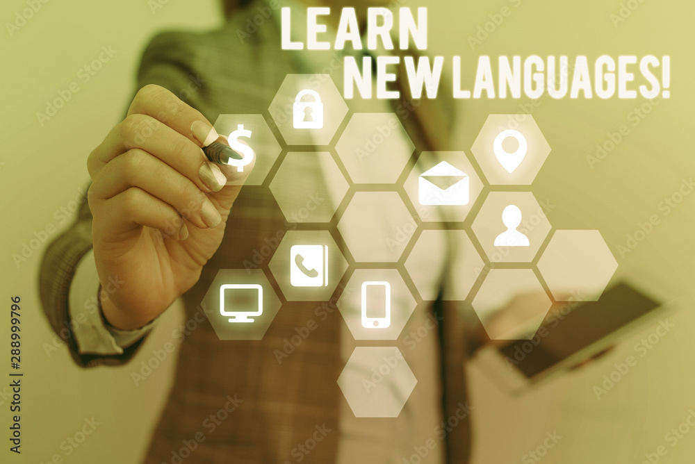 Poster text sign showing learn new languages. business photo text developing ability to communicate in fore