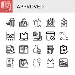 Set of approved icons such as Check out, Check in, Reward, Tick, Check, Rules, Top, Approved delivery, Checked box, Seal, Verification, Checking, Done, Approve , approved