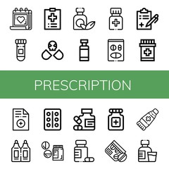 Set of prescription icons such as Medical appointment, Medicine, Medical record, Drugs, Drug container, Medical report, Prescription, Suppositories, Blister pack , prescription