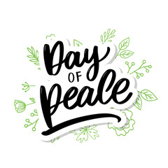 International Peace Day card. Hand written lettering Vector illustration.