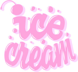 Obraz premium Ice cream text. Hand Lettering. Vector logo, print, sticker, badge illustration. Modern Calligraphy