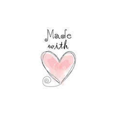 Made with love lettering. Heart in water colors. Vector