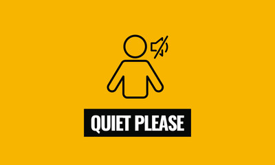 Quiet Please Vector Sign Board