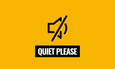 Quiet Please Vector Sign Board