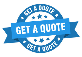 get a quote ribbon. get a quote round blue sign. get a quote
