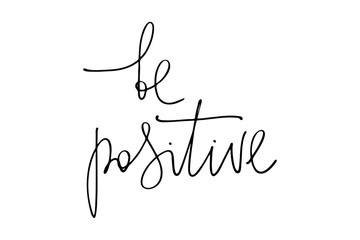 Phrase handwriting be positive handwritten text vector