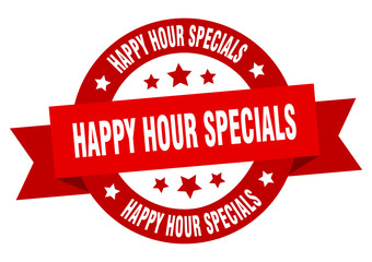happy hour specials ribbon. happy hour specials round red sign. happy hour specials