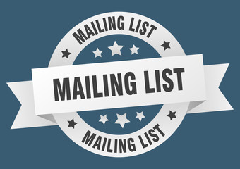 mailing list ribbon. mailing list round white sign. mailing list