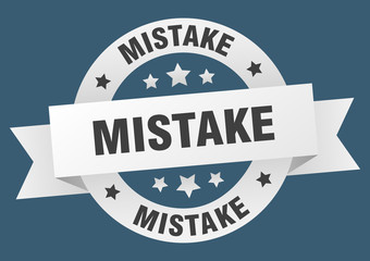 mistake ribbon. mistake round white sign. mistake