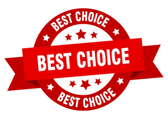 best choice ribbon. best choice round red sign. best choice