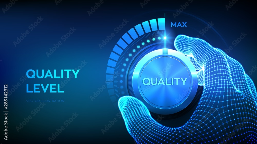 Wall mural quality levels knob button. wireframe hand turning a quality level knob to the maximum position. qua
