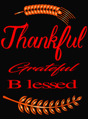 Thankful Grateful Blessed- Thankful Grateful Blessed Tee - Strong Confident You