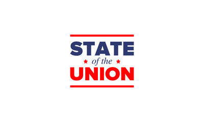 State of the Union Address in United States. Annual deliver from the President of the US address to Congress. Speech President. Patriotic american elements. Poster, card, banner, background. Vector
